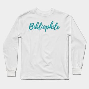 Bibliophile Long Sleeve T-Shirt